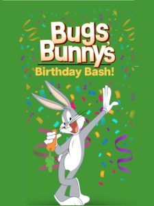 Hare’s to Bugs! A Bugs Bunny Celebration